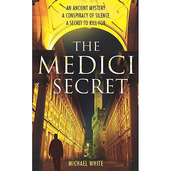 The Medici Secret, Michael White