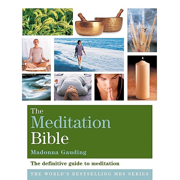 The Meditation Bible / Godsfield Bibles Bd.16, Madonna Gauding