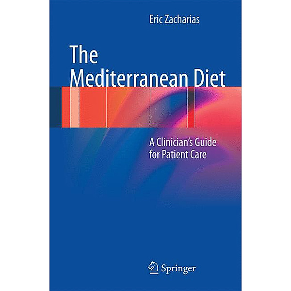 The Mediterranean Diet, Eric Zacharias