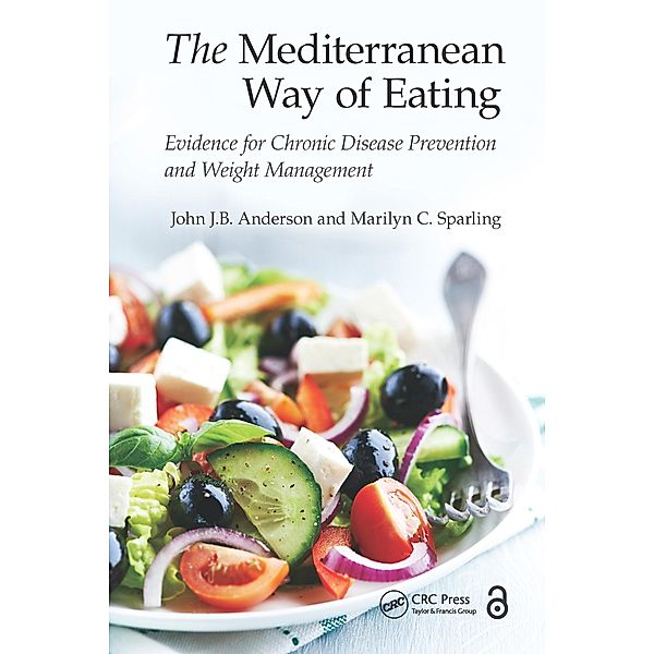 The Mediterranean Way of Eating, John J. B. Anderson, Marilyn C. Sparling