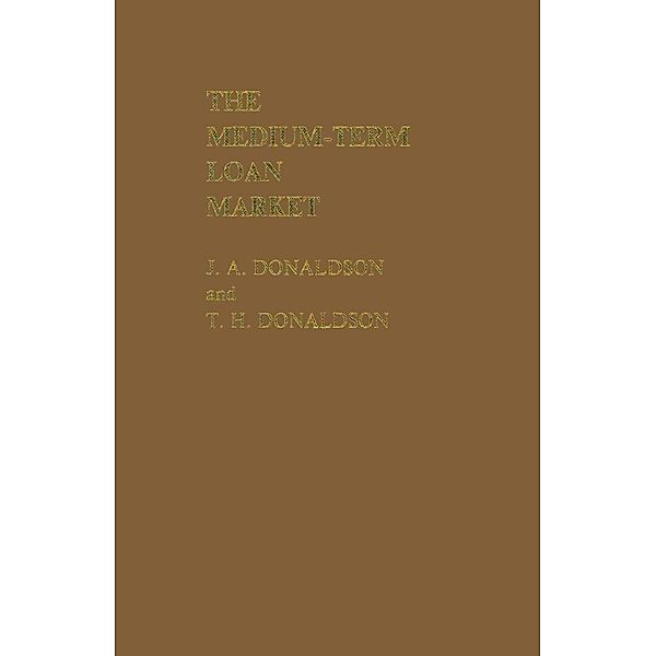 The Medium-Term Loan Market, J. A. Donaldson