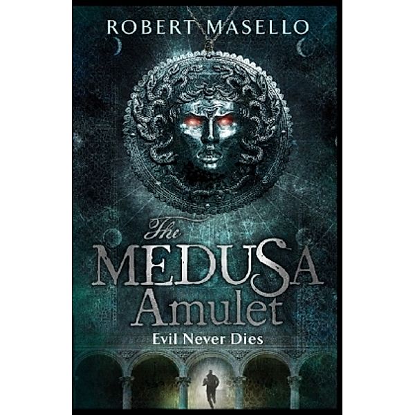 The Medusa Amulet, Robert Masello