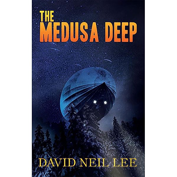 The Medusa Deep / The Midnight Games Bd.2, David Neil Lee
