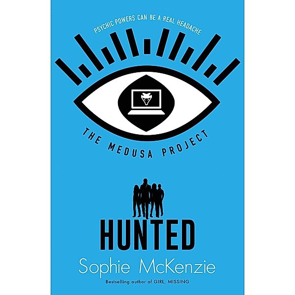 The Medusa Project: Hunted, Sophie McKenzie