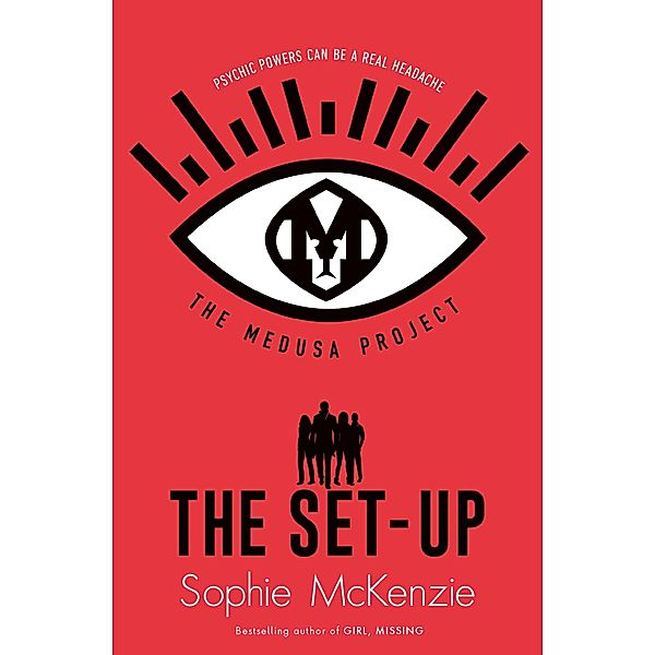 The Medusa Project: The Set-Up, Sophie McKenzie