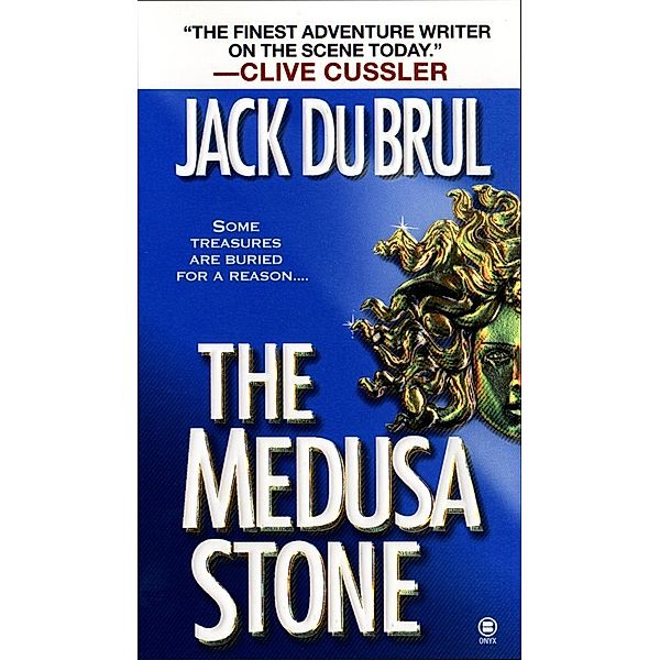 The Medusa Stone / Philip Mercer, Jack Du Brul