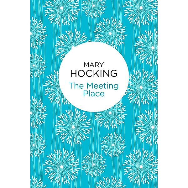The Meeting Place, Mary Hocking