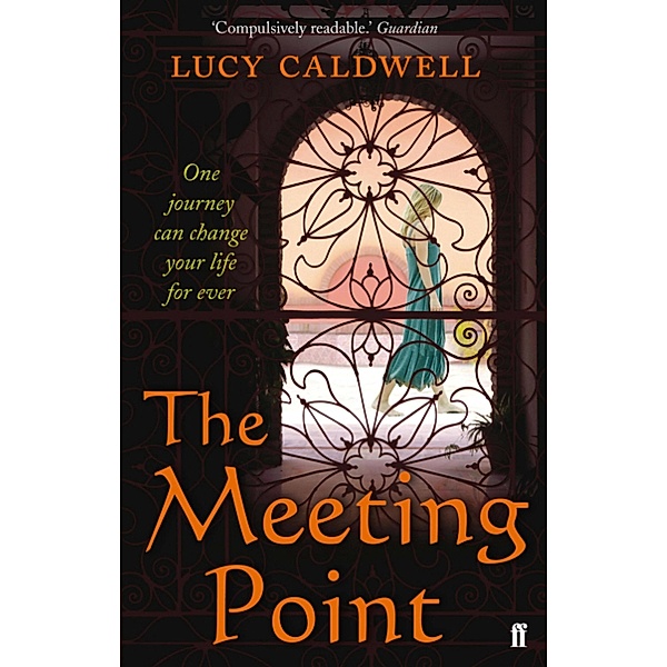 The Meeting Point, Lucy Caldwell