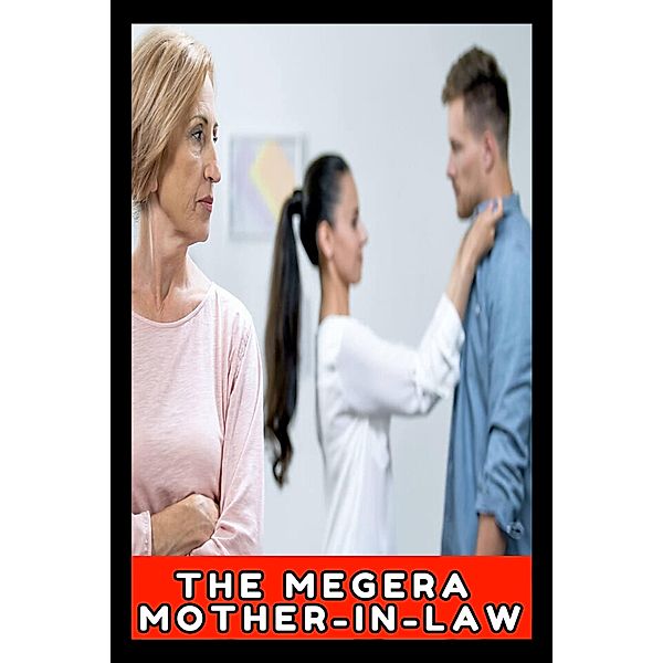 The Megera Mother-In-Law (contos, #1) / contos, Ricardo Almeida