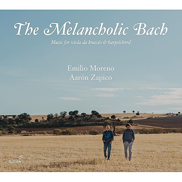 The Melancholic Bach-Music For Viola Da Braccio, Emilio Moreno, Aarón Zapico