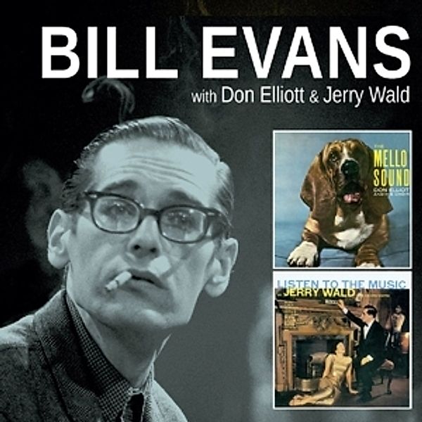 The Mello Sound Of Don Elliott+Listen To The Mus, Bill Evans