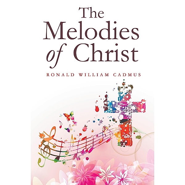 The Melodies of Christ, Ronald William Cadmus