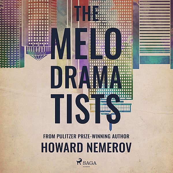 The Melodramatists, howard Nemerov