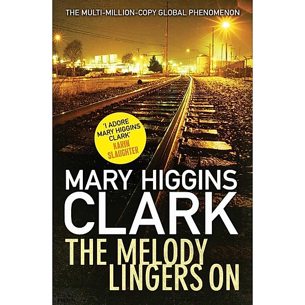 The Melody Lingers on, Mary Higgins Clark