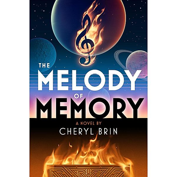 The Melody of Memory, Cheryl Brin