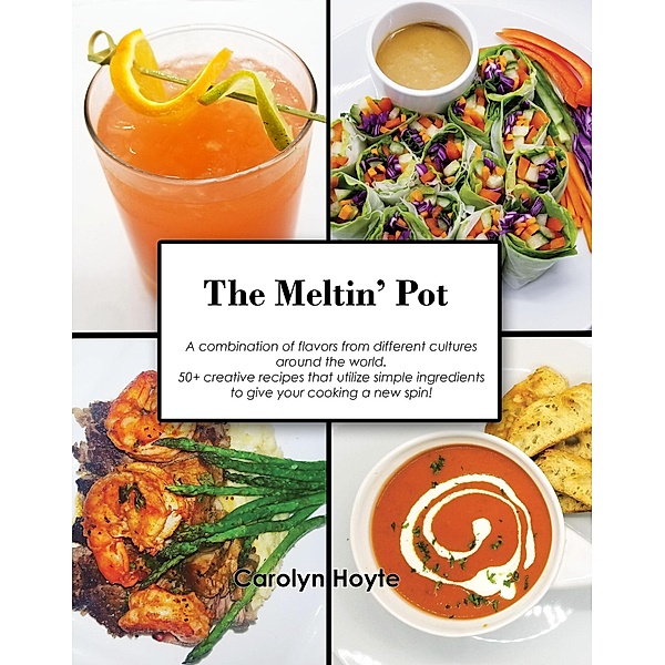 The Meltin' Pot, Carolyn Hoyte