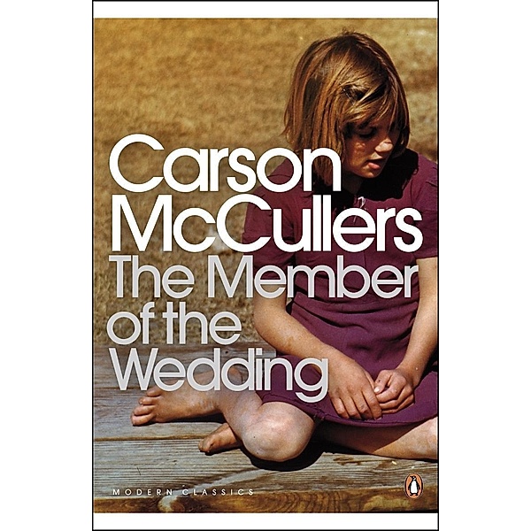 The Member of the Wedding / Penguin Modern Classics, Carson McCullers