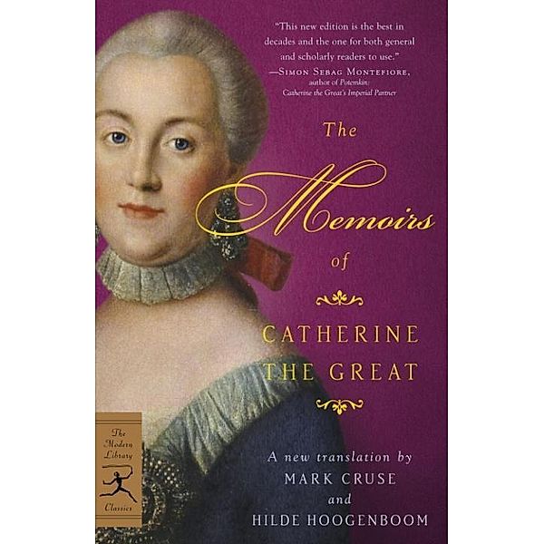 The Memoirs of Catherine the Great / Modern Library Classics, Catherine The Great