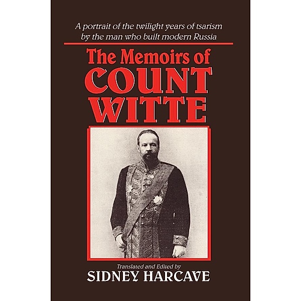 The Memoirs of Count Witte, Sergei Iu Witte, Sidney Harcave