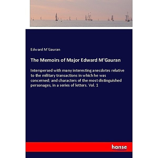 The Memoirs of Major Edward M'Gauran