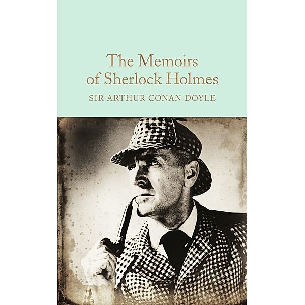 The Memoirs of Sherlock Holmes, Arthur Conan Doyle