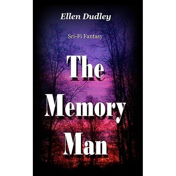 The Memory Man., Ellen Dudley