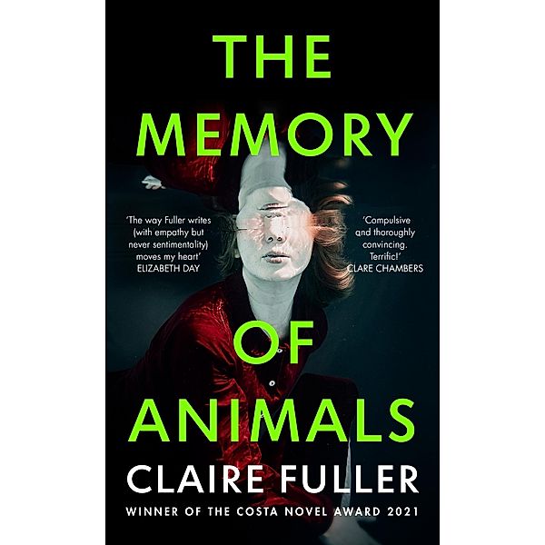The Memory of Animals, Claire Fuller