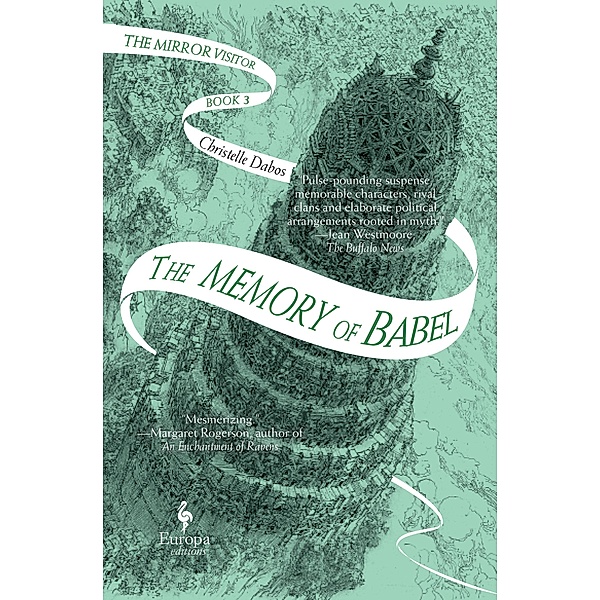 The Memory of Babel / The Mirror Visitor, Christelle Dabos