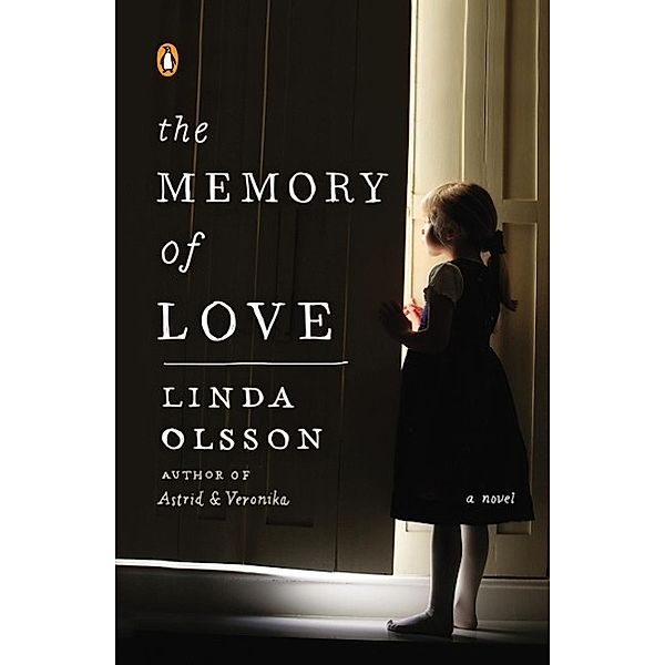 The Memory of Love, Linda Olsson