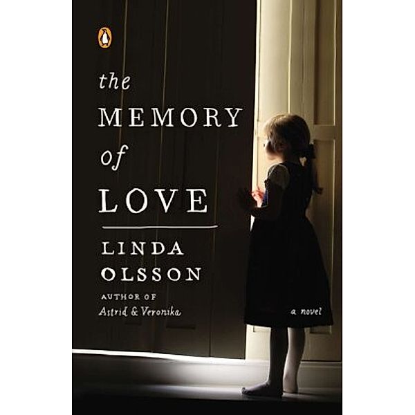 The Memory of Love, Linda Olsson