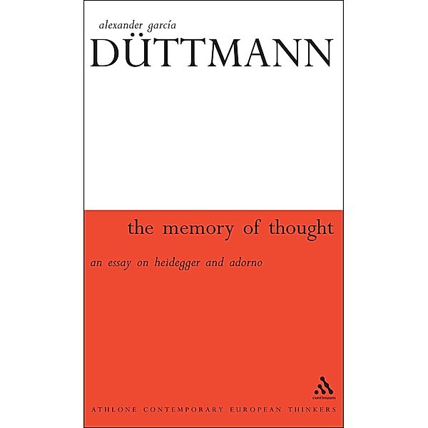 The Memory of Thought, Alexander García Düttmann