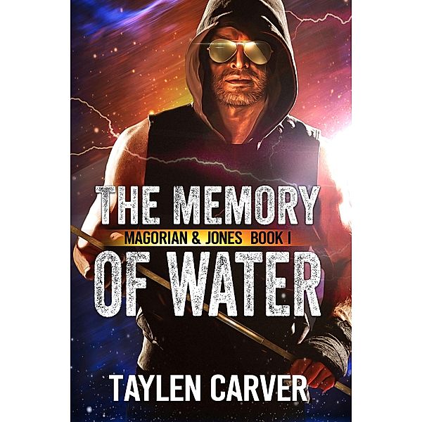 The Memory of Water (Magorian & Jones, #1) / Magorian & Jones, Taylen Carver