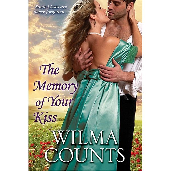 The Memory of Your Kiss, Wilma Counts