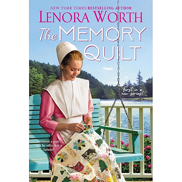 The Memory Quilt / The Shadow Lake Series Bd.1, Lenora Worth
