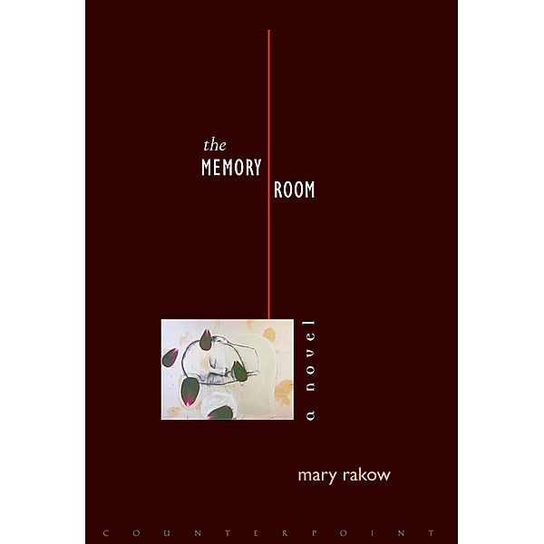 The Memory Room, Mary Rakow