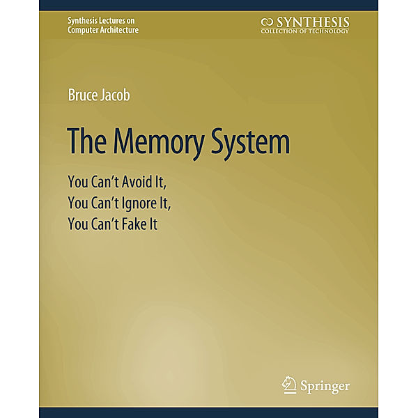 The Memory System, Bruce Jacob