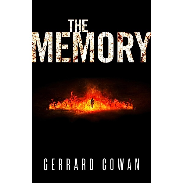 The Memory / The Machinery Trilogy Bd.3, Gerrard Cowan
