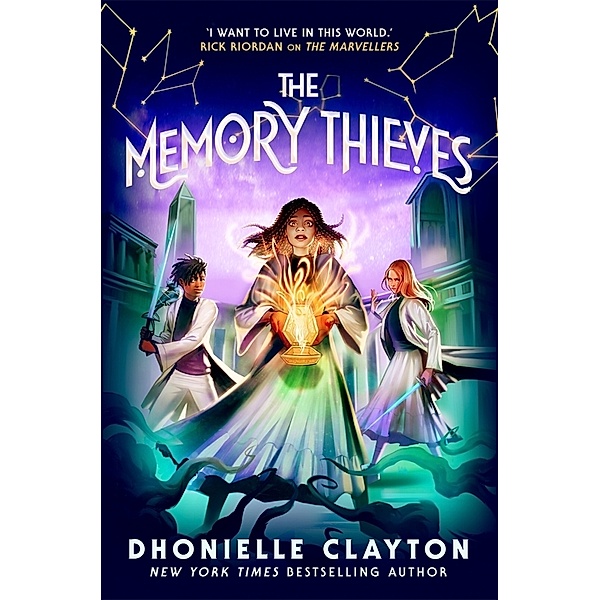The Memory Thieves (The Marvellers 2), Dhonielle Clayton