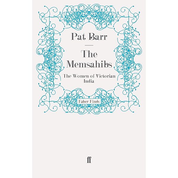 The Memsahibs, Pat Barr