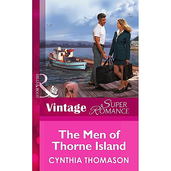 The Men of Thorne Island, Cynthia Thomason