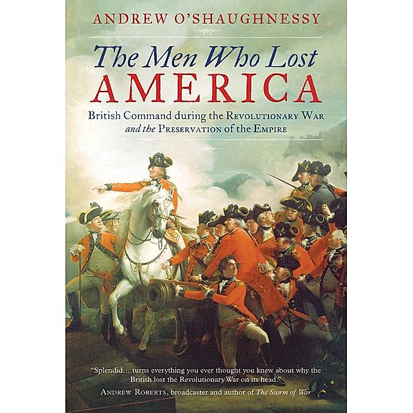 The Men Who Lost America, Andrew O'Shaughnessy