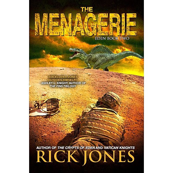 The Menagerie (The Eden Trilogy, #2) / The Eden Trilogy, Rick Jones