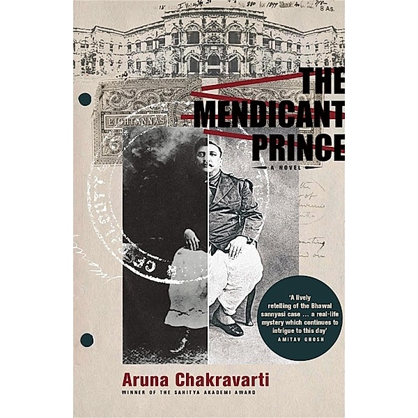 The Mendicant Prince, Aruna Chakravarti