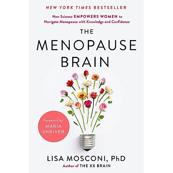 The Menopause Brain, Lisa Mosconi