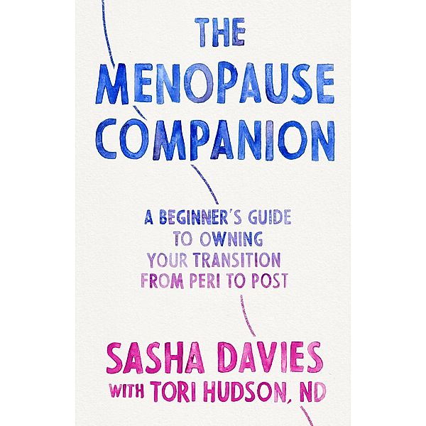 The Menopause Companion, Sasha Davies, Tori Hudson