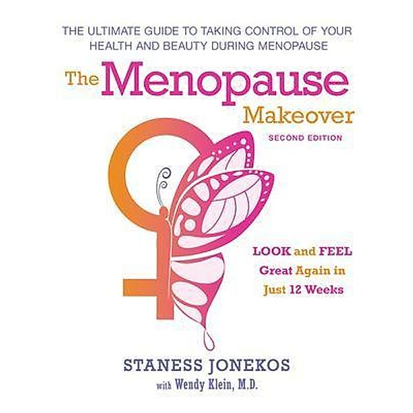 The Menopause Makeover, Staness Jonekos