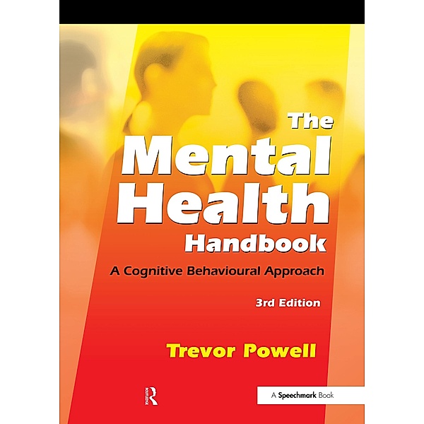 The Mental Health Handbook, Trevor Powell