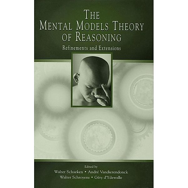 The Mental Models Theory of Reasoning