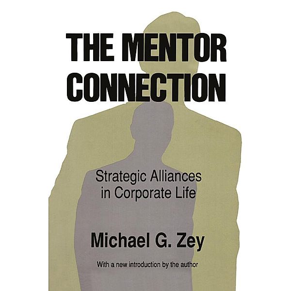 The Mentor Connection, Michael G. Zey