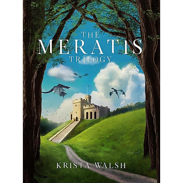 The Meratis Trilogy, Krista Walsh